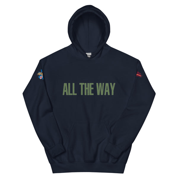 'All The Way' Unisex Hoodie