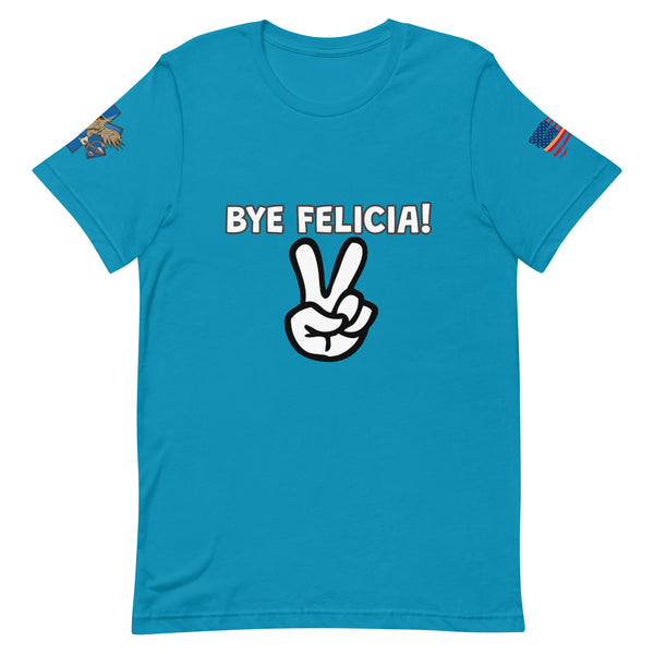 'Bye Felicia' t-shirt