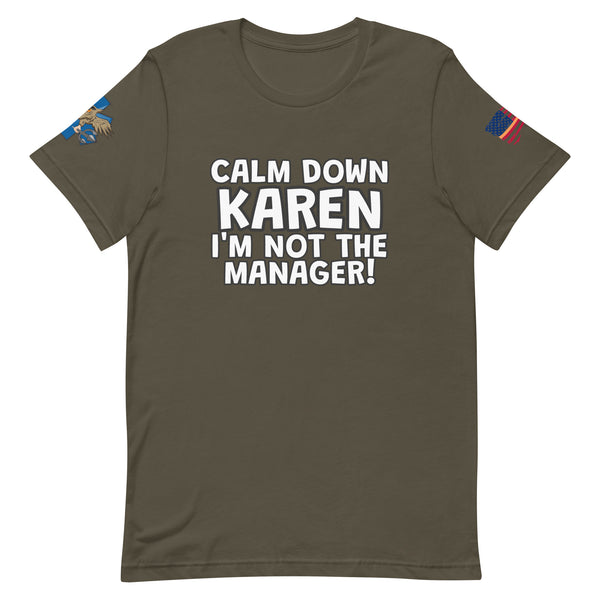 'Calm Down Karen' t-shirt