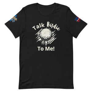'Talk Birdie To Me'! t-shirt
