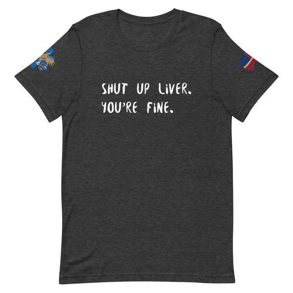 'Shut up Liver' t-shirt