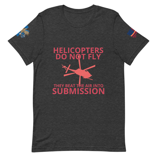 'Helicopters Don't Fly' t-shirt