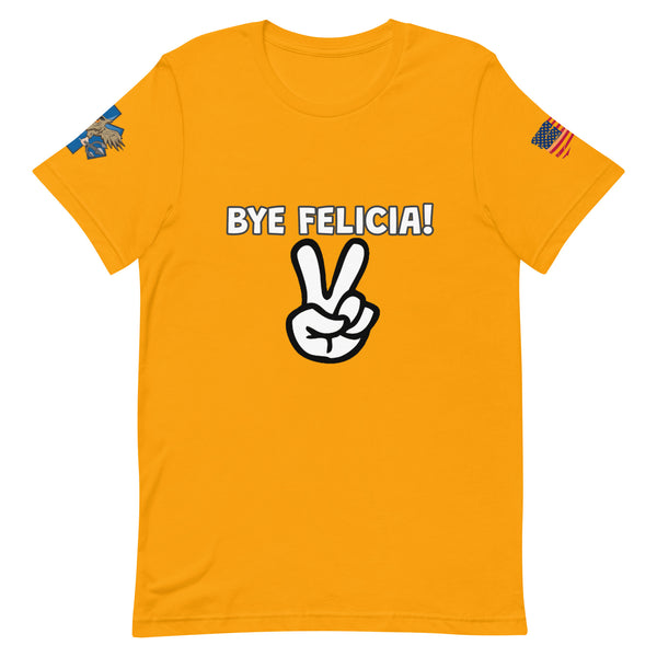 'Bye Felicia' t-shirt