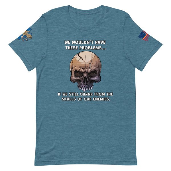'Skulls Of Our Enemies' t-shirt