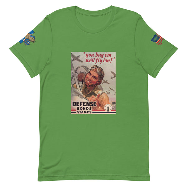 'We'll Fly 'em!' t-shirt