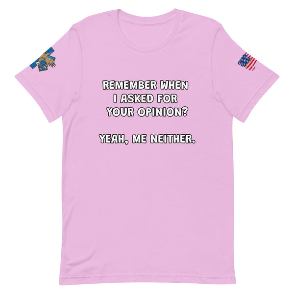 'Your Opinion...' t-shirt