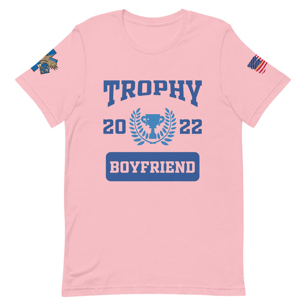 'Trophy Boyfriend' T-Shirt