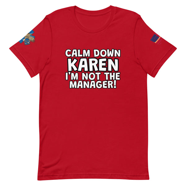 'Calm Down Karen' t-shirt