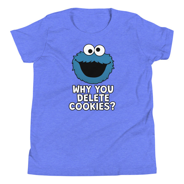 'Why U Delete Cookies?' Youth Short Sleeve T-Shirt