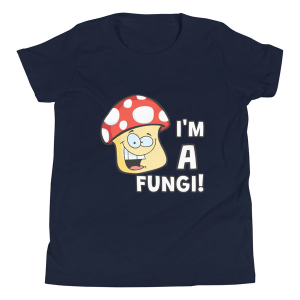 'I'm A Fungi!' Youth Short Sleeve T-Shirt