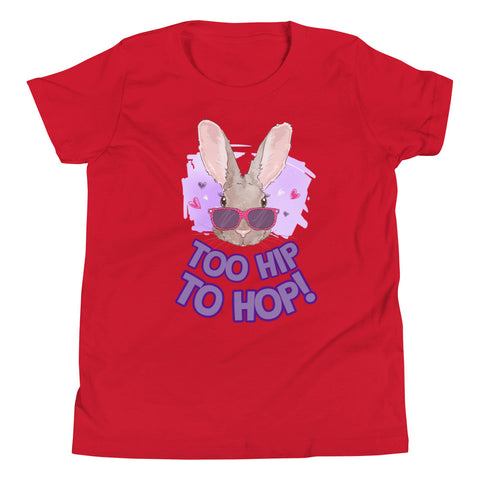 'Too Hip To Hop' Youth Short Sleeve T-Shirt